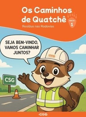 Os Caminhos de Quatchê - Resíduo nas Rodovias